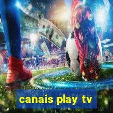 canais play tv